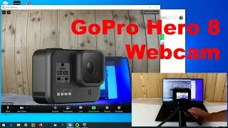 How to use a GoPro Hero 8 as webcam for Zoom, Skype, etc. (Windows)