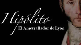 Hipólito. El Ametrallador de Lyon - TRAILER -
