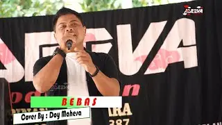 Bebas Cover By Doy Mahesa || Adeeva Production