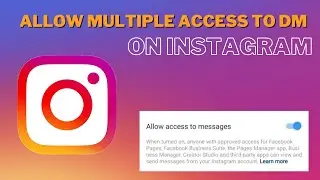 Instagram tips: How to allow multiple accounts access to Instagram DM 