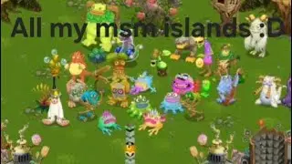 All my msm islands :D