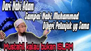 Bukti Agama Islam Adalah Agama yang Paling Benar| |ceramah UAH