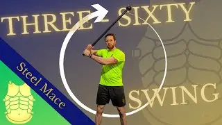 Steel Mace 360 Swing
