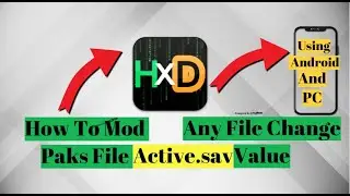 How To Mod Paks File | Any File Change Value | Active.sav | Stylo Gaming