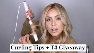 Quick Tips: How to Use a Curling Wand + Amazing T3 Giveaway