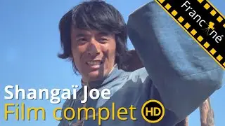 Shangaï Joe | Western | Action | HD | Film Complet en français