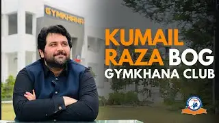 Short Documentary | BOG Kumail Raza's Remarkable Influence at Gymkhana Club DGK.