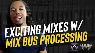 How To Make Your Mixes Stand Out With Mix Bus Processing
