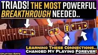 Connect TRIADS Like THIS  And Instantly Change Your Playing