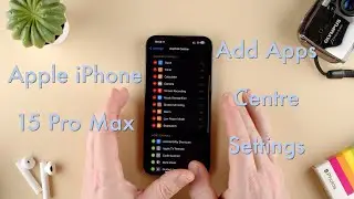 How to Add Shortcuts to Control Centre on the Apple iPhone 15 || Apple iPhone 15 Pro Max