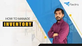 How To Manage Inventory | Flectra Inventory