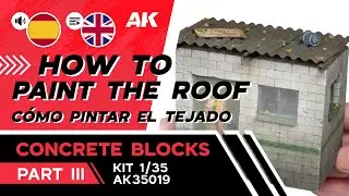 HOW TO | CONCRETE BLOCKS KIT | PAINTING THE ROOF | PART III