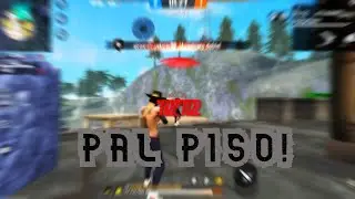 PAL PISO | FREE FIRE | MEMU PLAY