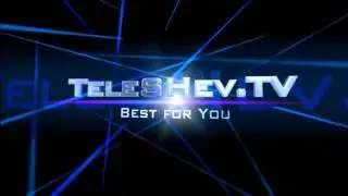 TeleSHev.TV  Best For You