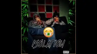 DpMula x G2X - Isolation Freestyle (Prod. By QWentCrazy)
