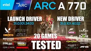 ARC A770 16GB Launch Driver VS New Driver | i9-13900K | 1080p - 1440p - 20 Games Tested