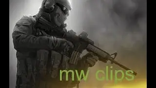 some clips from modern warfare