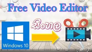 Free Windows 10 Video Editor | How to use Free Windows 10 Video Editor - Akain Vlogs