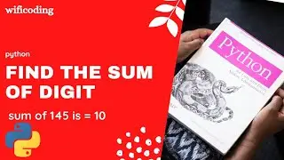 find the sum of digit in python | sum of digit  in python | python program