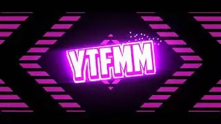 ИНТРО ДЛЯ YTFMM??? | INTRO FOR YTFMM???
