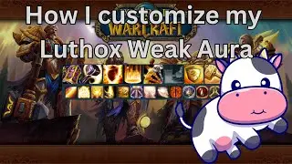 Luxthos Prot Pally Weak Aura Customization