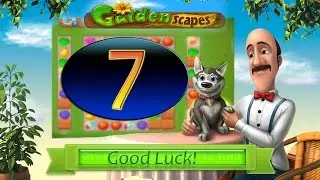 Gardenscapes 7 level Walkthrough