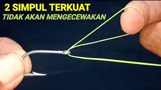 how to tie a fishing hook || most powerful