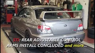 adjustable rear control arms install on the STI plus more...