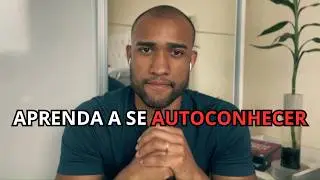 COMO DESENVOLVER AUTOCONHECIMENTO: 10 Perguntas para você se conhecer