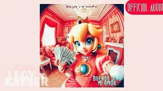 LEGY x KAYSER - Buenos Días Mi Amor [Prod. by Infinity Musicx] (Official Audio) | ANDROMEDA