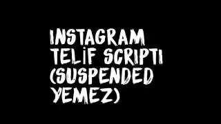 İnstagram Telif Hakkı Scripti 2021 Pp Çeker (Susbended Veya Yanıltıcı Yemez)