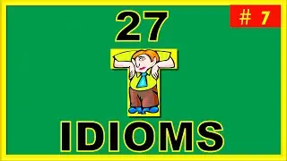 IDIOMS Starting With 'T' | Common English Idioms | IDIOMS QUIZ # 7