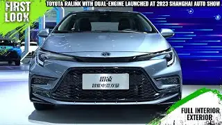 New Toyota Ralink With Dual-engine Launched At 2023 Shanghai Auto Show - Full Interior Exterior