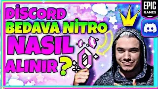 3 AYLIK BEDAVA DİSCORD NİTRO NASIL ALINIR! (epic games)