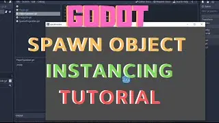 Godot spawn object or scene instancing beginner tutorial