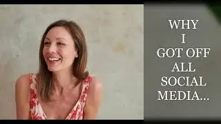 WHY I QUIT ALL SOCIAL MEDIA?