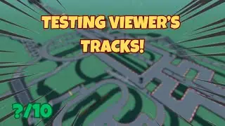 I Tested the best of YOUR Racetracks!