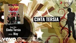 MAY - Cinta Tersia