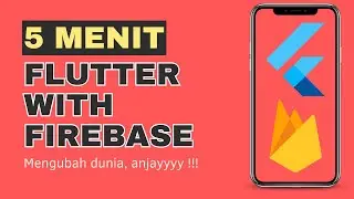 FLUTTER 3 INTEGRASI FIREBASE 🫰 DALAM 5 MENIT AJA 😆, JANJIII