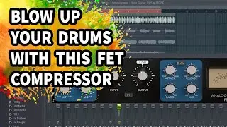 Easy Tips For Compressing Drums In FL Studio With Free FET Compressor