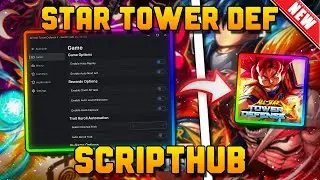 🔥 ScriptHub - All Star Tower Defense X Script | Auto Farm - Trial - Kill Aura | Mobile & PC [2025]