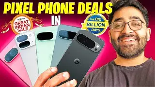BBD 2025 - Best Pixel Deals in Flipkart Big Billion Days Sale 2025