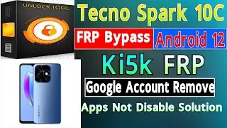Tecno Spark 10C FRP Bypass Unlock Tool Free Trick Tecno Ki5k Android 12 Frp Unlock
