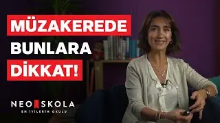 Müzakere Nedir? | Etkili Müzakere Becerileri | Esra Keskin | Neo Skola