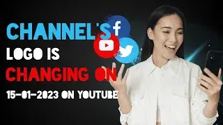 My youtube channel's logo is going to change on 15-01-2023