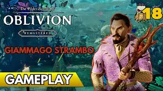 OBLIVION ► Ubriachezza da Piusco nel ricostruire il Custode, Giammago imperdibile 🔮 GAMEPLAY ITA #18