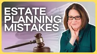 Don't make THESE estate planning MISTAKES 🚫 
