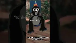 Part 2 of making a gorilla tag monkey #gtag #shorts