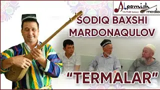 SODIQ BAXSHI MARDONAQULOV 