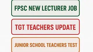 FPSC Lecturership Upcoming Jobs Updates | Junior School Teachers Jobs 2025-26